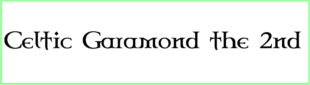 Celtic Garamond the 2nd font style ttf download
