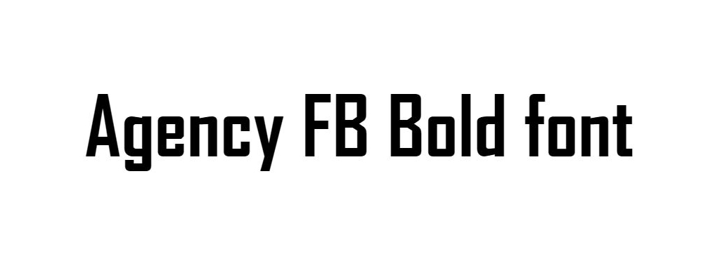 Agency FB Font Download, Agency FB regular font