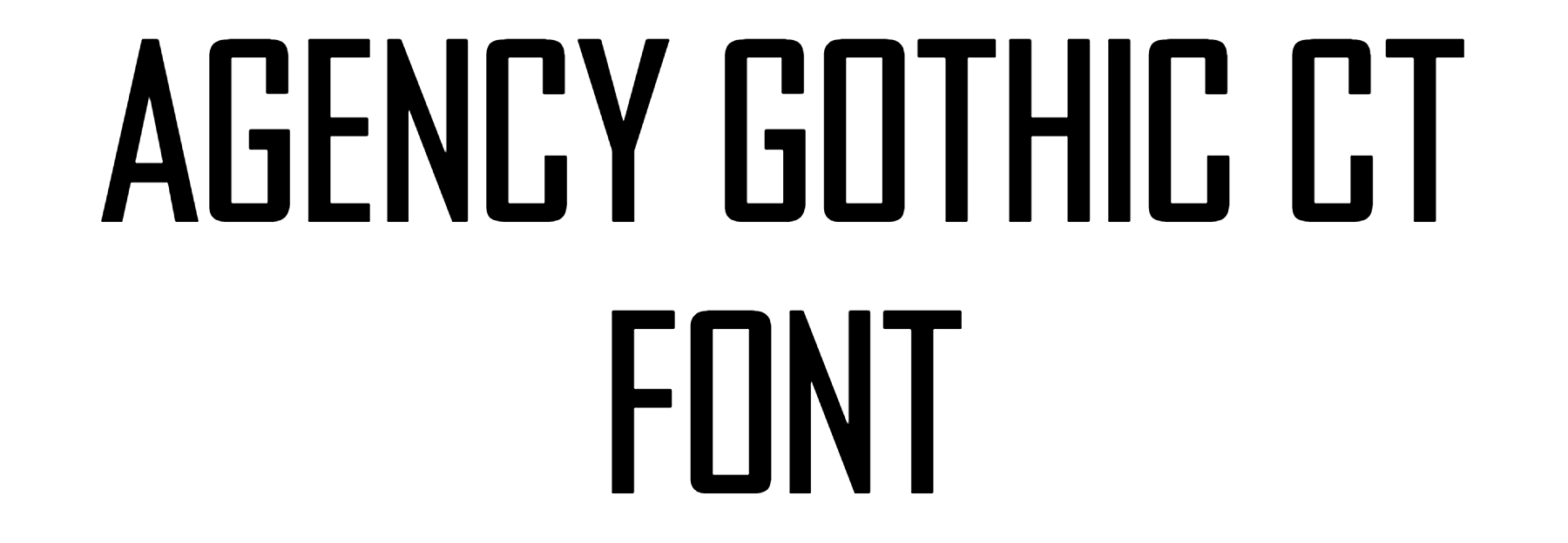 Agency Gothic Font Download