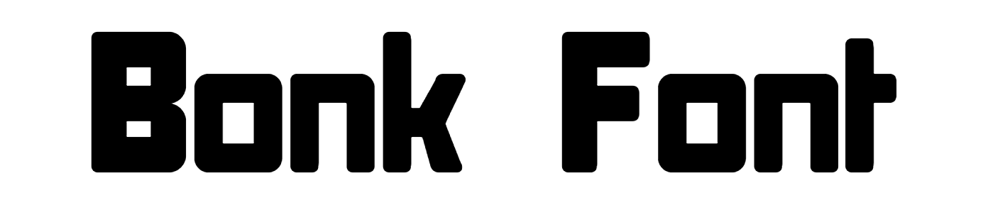 Bonk Font