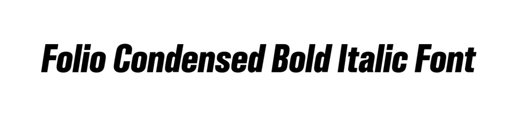 Folio Condensed Bold Italic Font download, ##ZY Trend