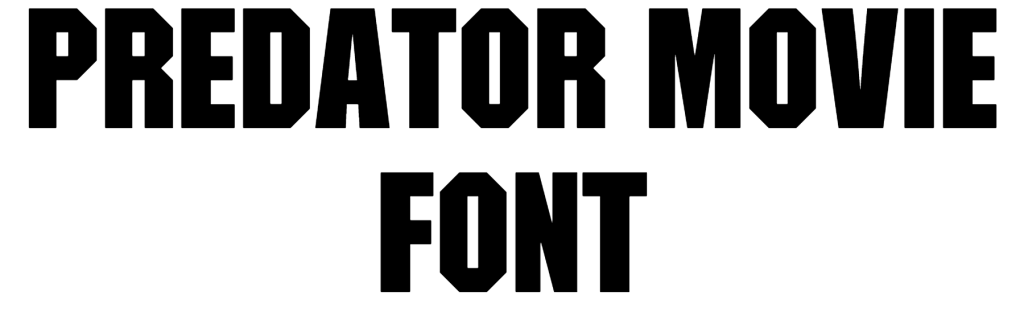 Predator Movie Font