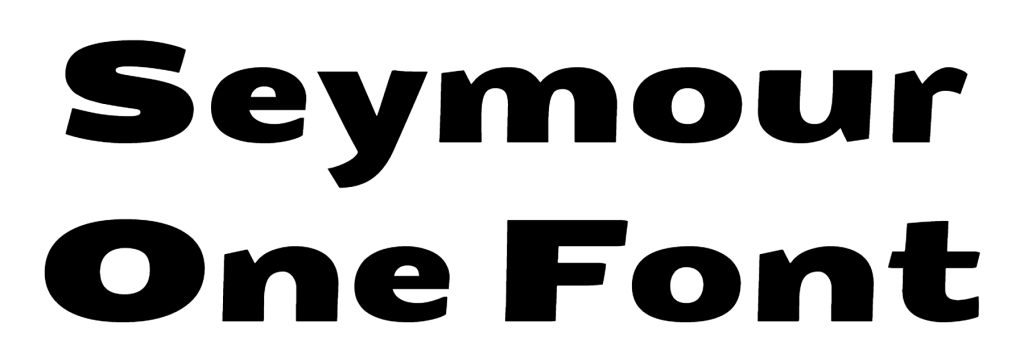 Seymour One Font