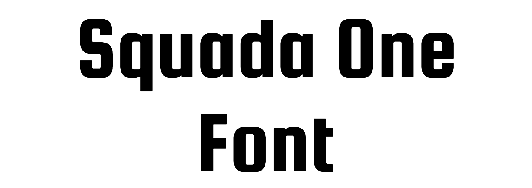 Squada One Font