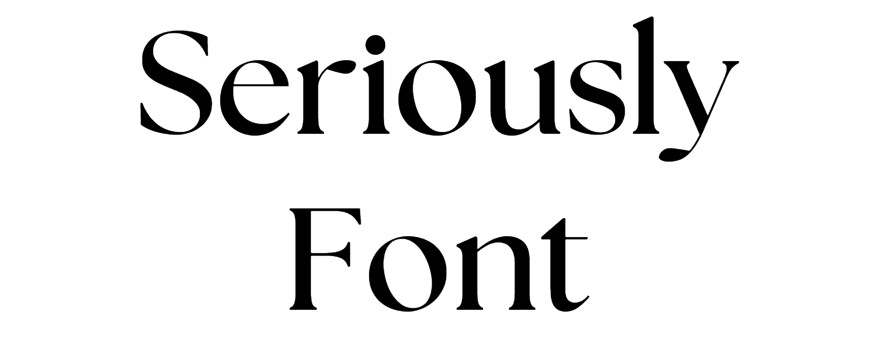 Seriously Font Download