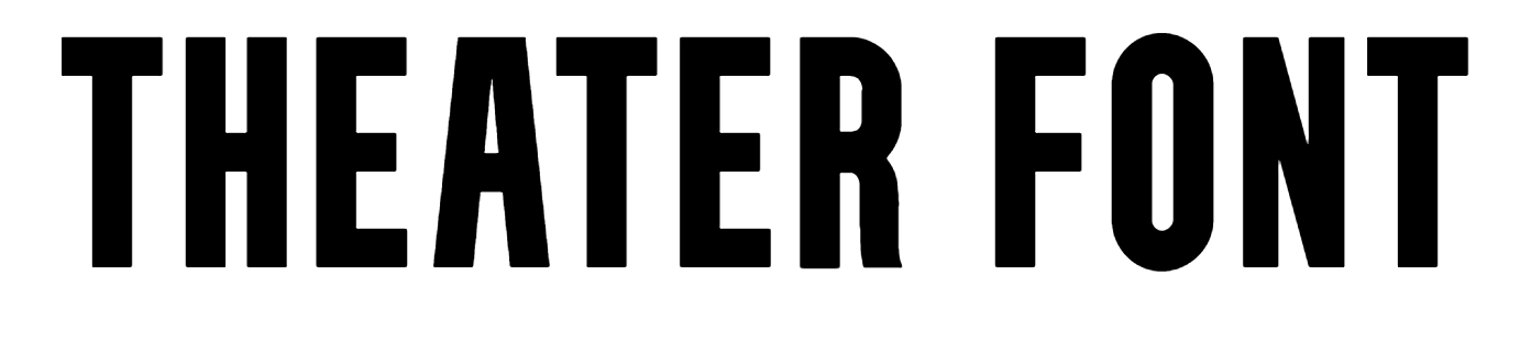 Theater Font Download