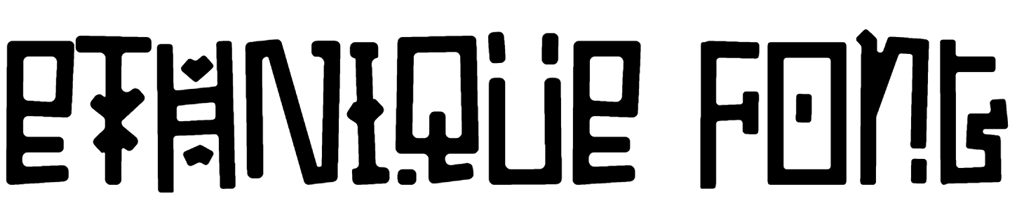 ETHNIQUE Font Download