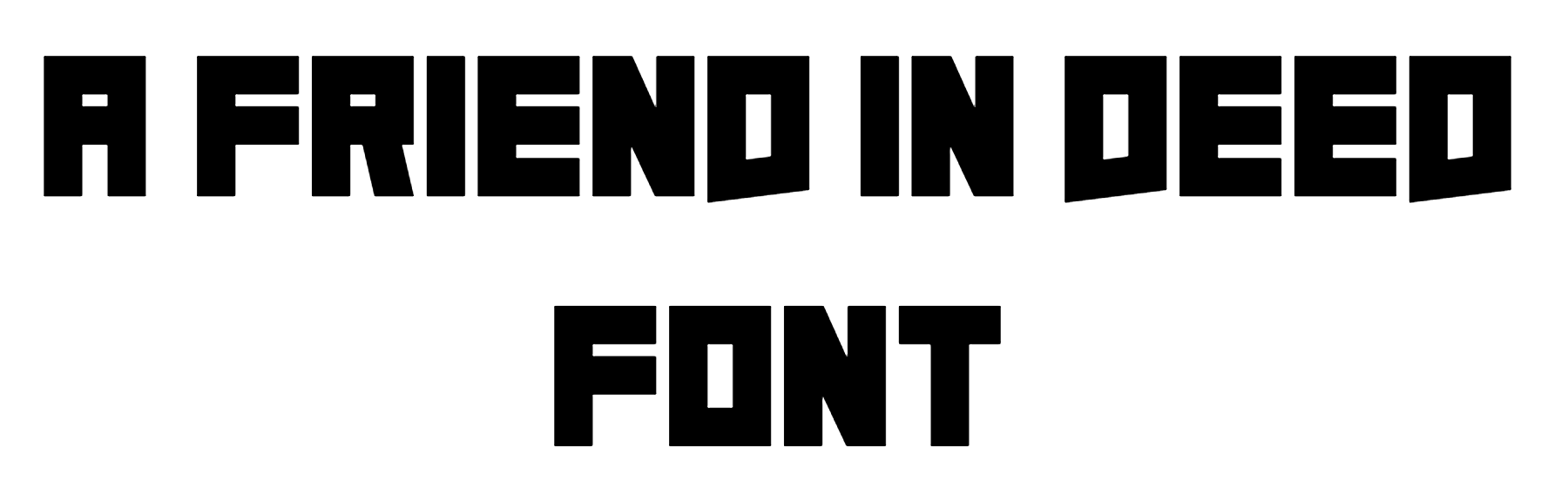 A Friend In Deed Font Download
