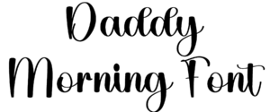 Daddy Morning Font Download