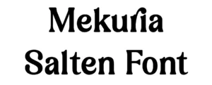 Mekuria Salten Font Download