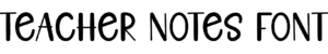 Teacher Notes Font Download