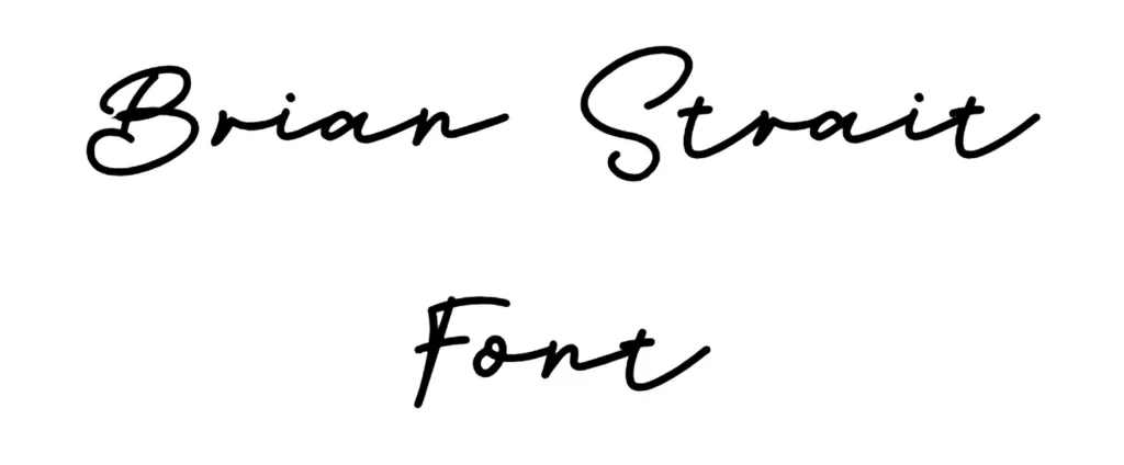 Brian Strait Font download