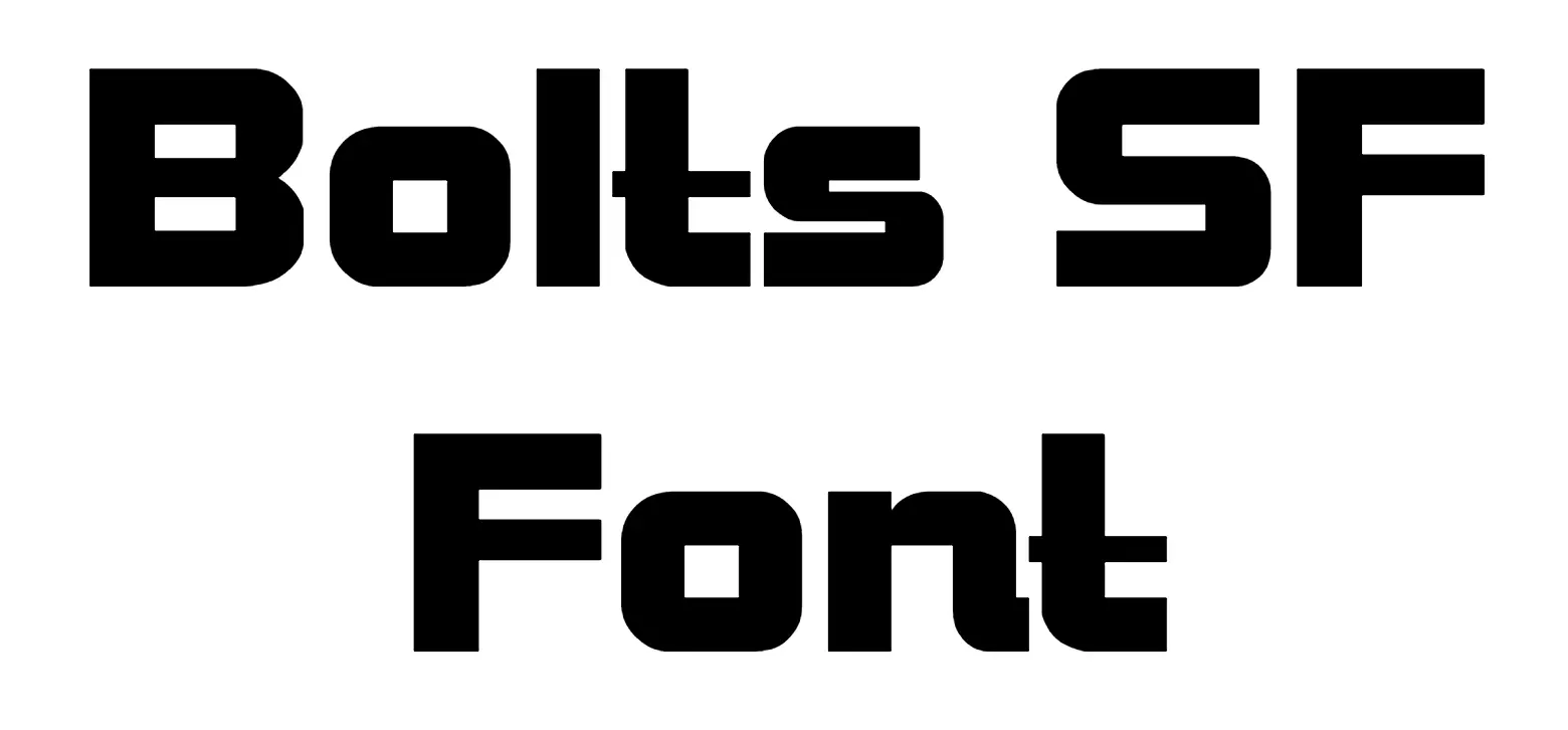 Bolts SF Font free download