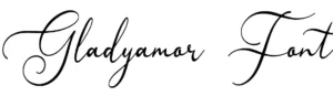 Gladyamor Font