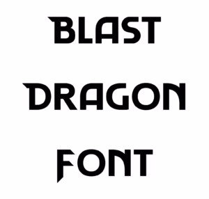 Blast Dragon Font