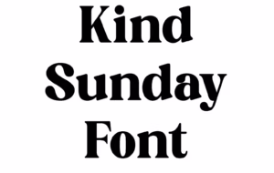Kind Sunday Font