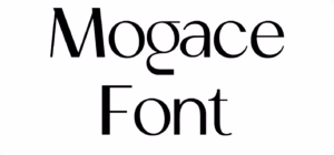 Mogace Font