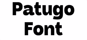 Patugo Font