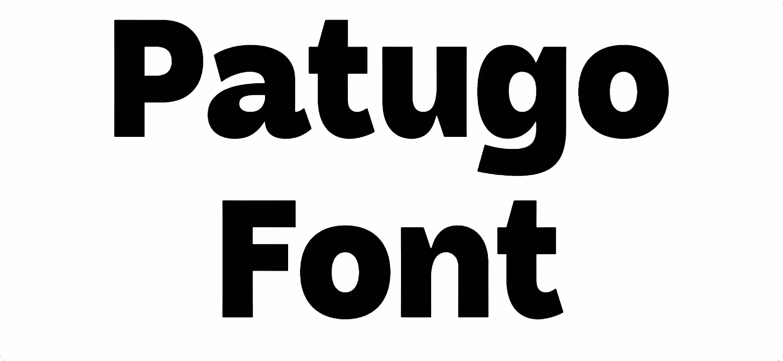 Patugo Font