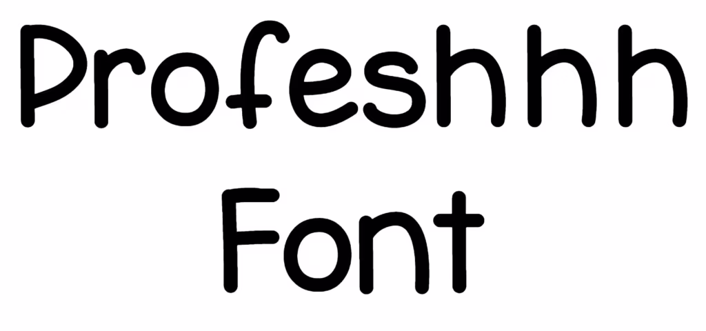 Profeshhh Font