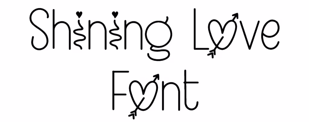 Shining Love Font