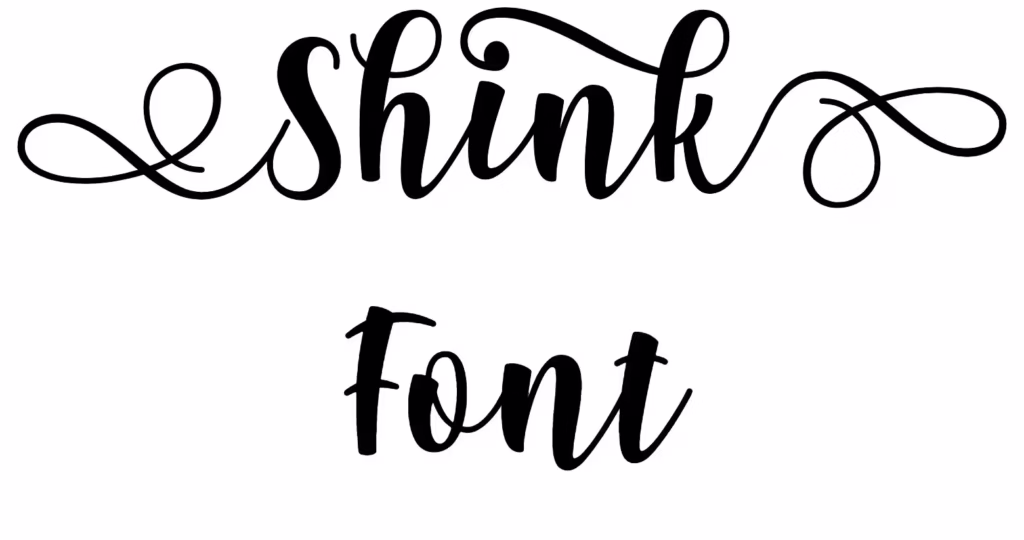Shink Font