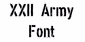 XXII Army Font